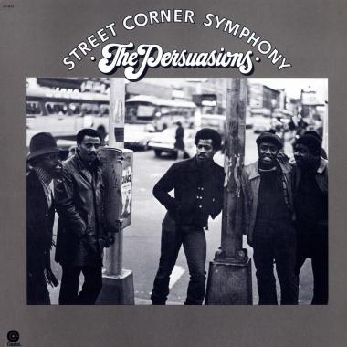 The Persuasions -  Street Corner Symphony